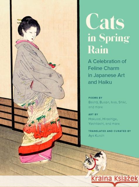 Cats in Spring Rain Aya Kusch 9781797211749 Chronicle Books