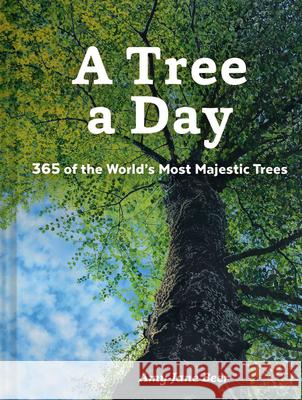 A Tree a Day Amy-Jane Beer 9781797214887 Chronicle Books