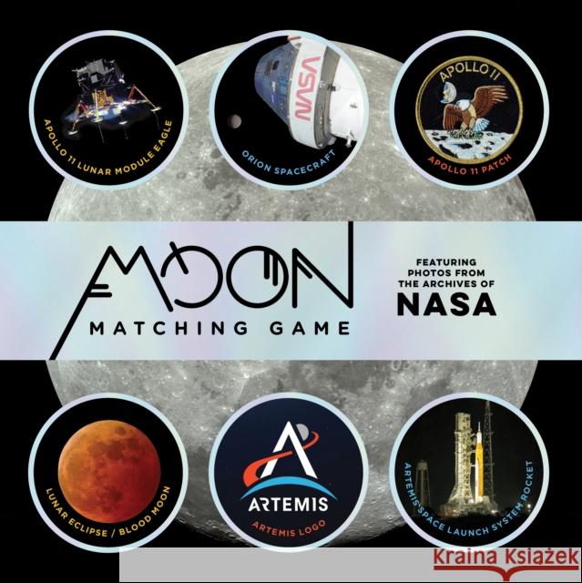 Moon Matching Game: Featuring Photos from the Archives of NASA NASA 9781797218496