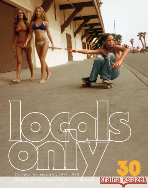 Locals Only: 30 Posters Hugh Holland 9781797222646 Chronicle Books