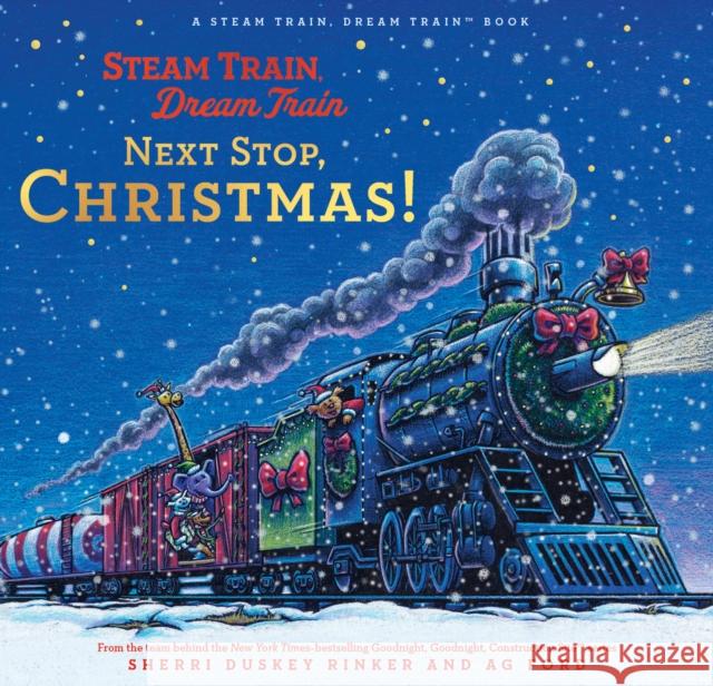 Steam Train, Dream Train: Next Stop, Christmas! Sherri Duskey Rinker 9781797227030