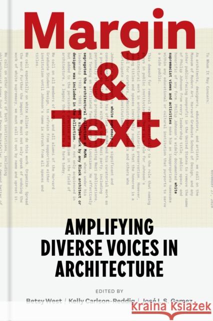 Margin and Text: Amplifying Diverse Voices in Architecture  9781797227665 Chronicle Books