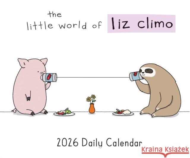 The Little World of Liz Climo 2026 Daily Calendar Liz Climo 9781797235400 Chronicle Books