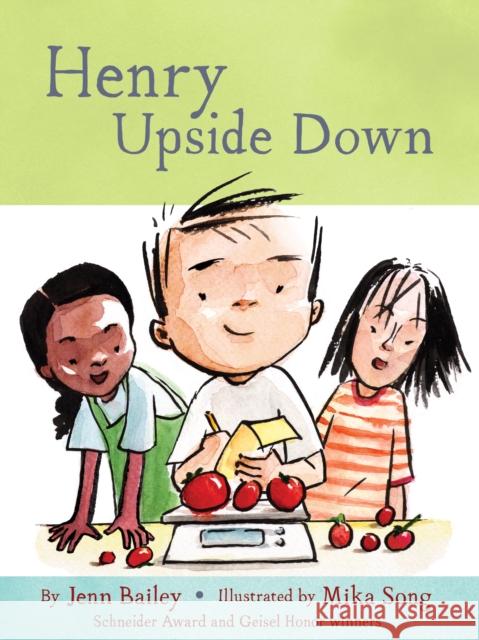 Henry Upside Down: Book 4 Jenn Bailey Mika Song 9781797235998