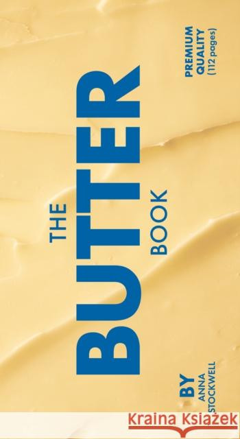 The Butter Book Anna Stockwell 9781797238272