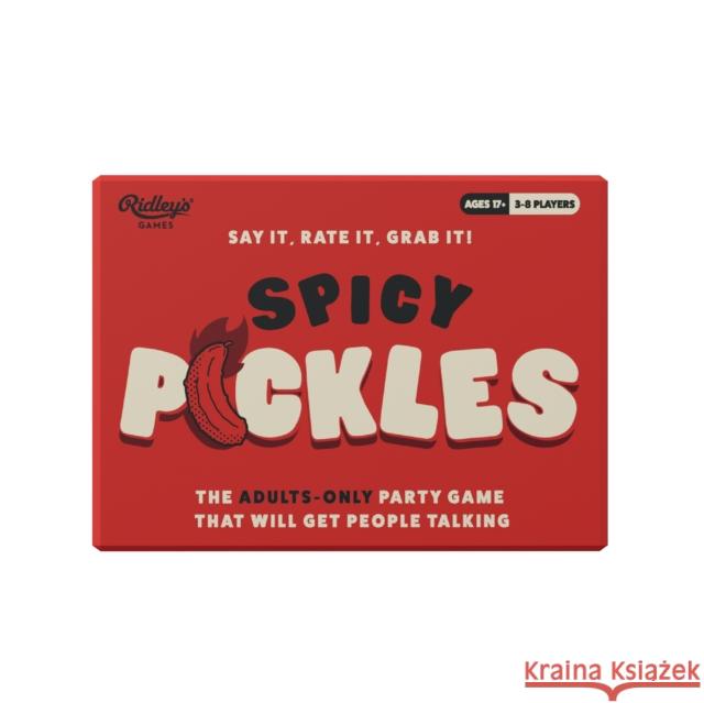 Spicy Pickles Ridley's Games 9781797239750