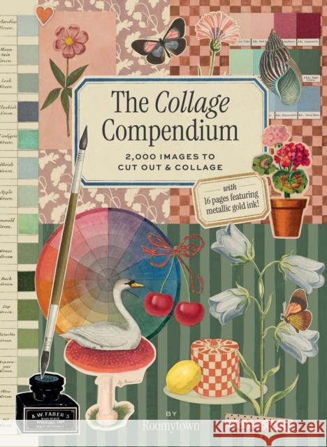 The Collage Compendium: 2,000 Images to Cut Out & Collage Roomytown 9781797240848 Chronicle Books