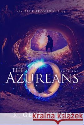 The Azureans R. Gene Curtis 9781797472195