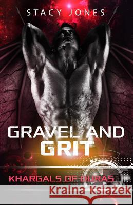 Gravel and Grit Stacy Jones 9781797486352