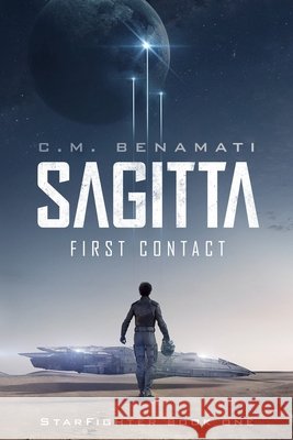 Sagitta C M Benamati 9781797505190