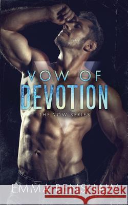 Vow of Devotion Emma Renshaw 9781797516172