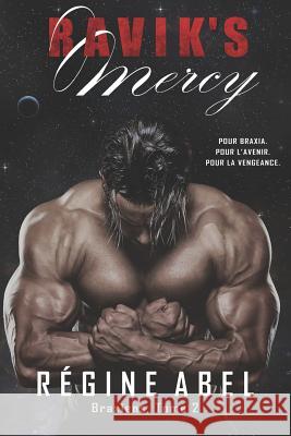 Ravik's Mercy Regine Abel 9781797541341 Independently Published