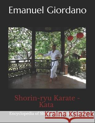 Shorin-ryu Karate: Kata Emanuel Giordano 9781797548326