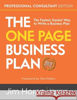 The One Page Business Plan Professional Consultant Edition Jim Horan 9781797571744 Independently Published