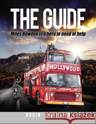 The Guide Robin Mountjoy 9781797640853 Independently Published