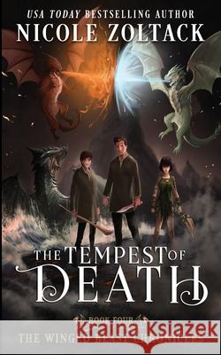 The Tempest of Death Nicole Zoltack 9781797802244 Independently Published