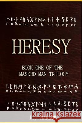 Heresy J. J. Harrow 9781797806853