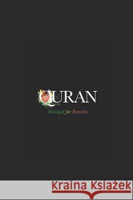 Quran Abridged for Families A. L. Bilal Muhammad 9781797865577