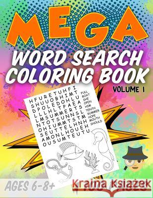 Mega Word Search Coloring Book: Jumbo Sized With 100 Pages - 1000 Vocabulary Words Awesome Sloth 9781797927220