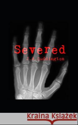 Severed John Cuddington 9781797969558