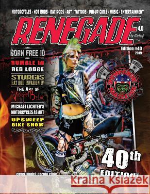 Renegade Magazine Issue #40 Scharf 9781798022351 Independently Published