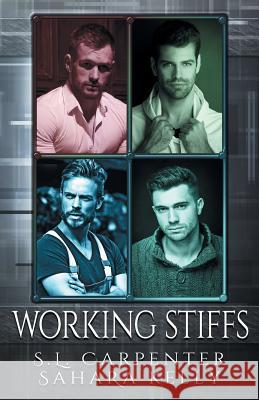 Working Stiffs Sahara Kelly S. L. Carpenter 9781798032466 Independently Published