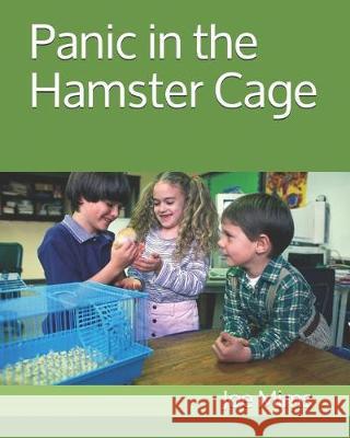 Panic in the Hamster Cage Joe Mims 9781798034323