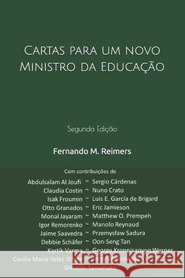 Cartas para um novo Ministro da Educação Reimers, Fernando M. 9781798058503 Independently Published