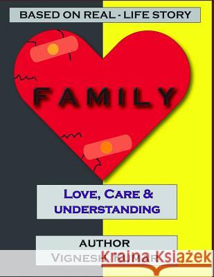 Family: An Unusual Family Drama (Auto-biography) Kumar, Vignesh 9781798100851