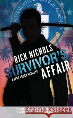 Survivor's Affair Rick Nichols 9781798146392 Independently Published