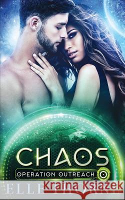Chaos Elle Thorne 9781798194805 Independently Published