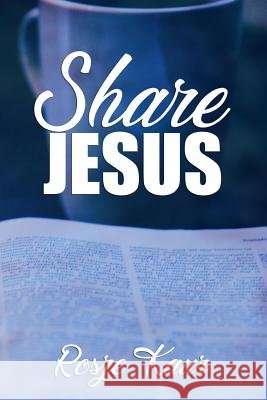 Share Jesus Rosze Kaur 9781798478028
