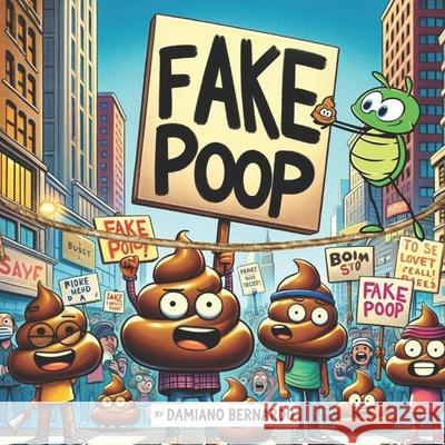 Fake Poop Damiano Bernardo 9781798509081