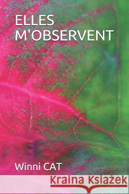 Elles m'Observent Ambre Corsica Winni Cat 9781798527504 Independently Published