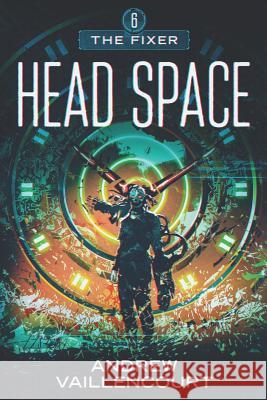 Head Space Andrew Vaillencourt 9781798544730 Independently Published