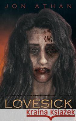 Lovesick Jon Athan 9781798556801