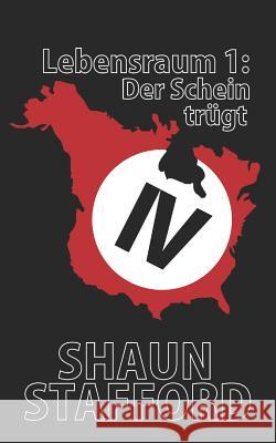 Lebensraum 1: Der Schein trügt Stafford, Shaun 9781798568750