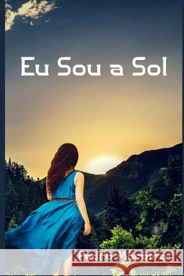 Eu Sou a Sol Pedro Moreira 9781798631430