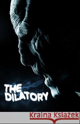 The Dilatory Kimberley Dawn 9781798653173