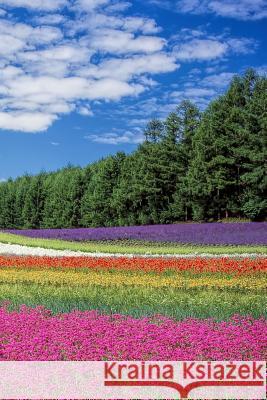 Flower Field: A Field of Beautiful Flowers. Planners and Journals 9781798747797 Independently Published