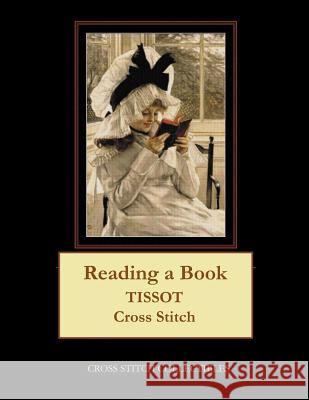 Reading a Book: Tissot Cross Stitch Pattern Kathleen George Cross Stitch Collectibles 9781798748404