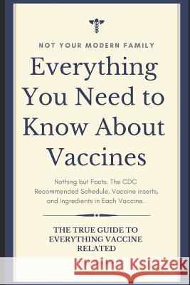 Everything You Need to Know About Vaccines Franklin, Mary 9781798814819