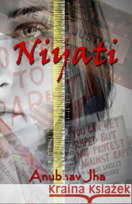 Niyati Anubhav Jha 9781798837818 Independently Published