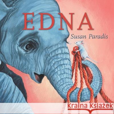 Edna Susan Paradis 9781798856468