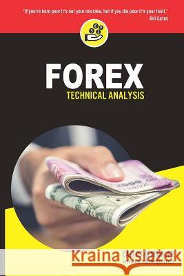 Forex Technical Analysis: (b&w) English Edition Carlos Berenguer 9781798879078 Independently Published