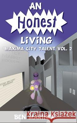 An Honest Living Christina McMullen Ben Mariner 9781798928264