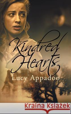 Kindred Hearts Lucy Appadoo 9781798999868 Independently Published