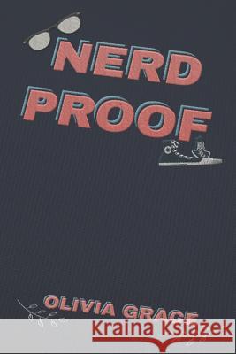 Nerdproof Olivia Grace 9781799005506 Independently Published