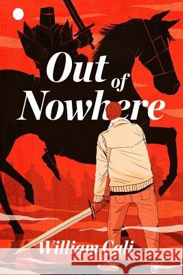 Out of Nowhere William Cali 9781799014256