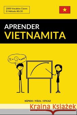 Aprender Vietnamita - Rápido / Fácil / Eficaz: 2000 Vocablos Claves Languages, Pinhok 9781799075615 Independently Published